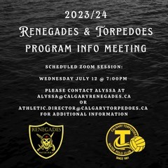 Renegades and Torpedoes 2023-2024 Program Information Meeting & Assessment Dates